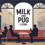 milk and pug lyon illustration cafe chiens cocooning