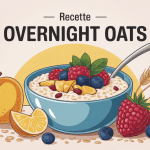 recette overnight oats en bocal avec fruits frais et graines